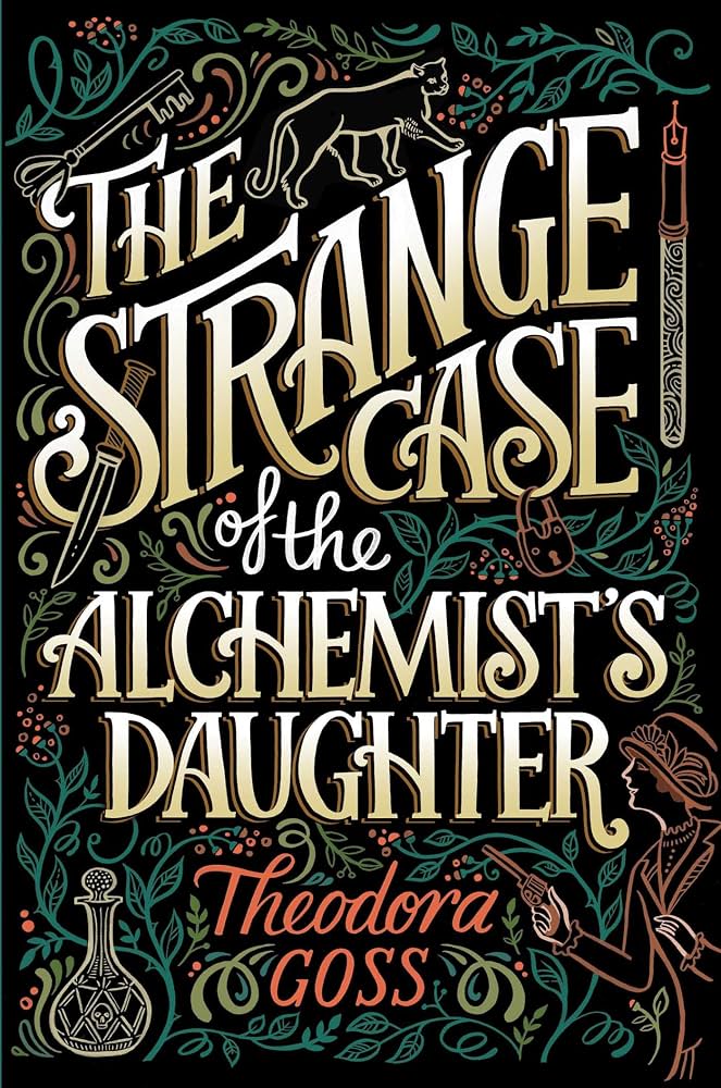 Book cover of 'The Strange Case of the Alchemist's Daughter' with decorative text and symbols.